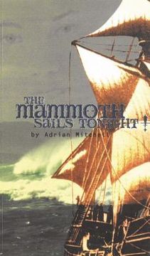 portada the mammoth sails tonight! (in English)