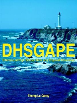 portada dhsgape: dilemma of high school girls and physical education (en Inglés)