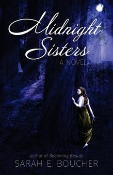 portada Midnight Sisters: A Retelling of the Twelve Dancing Princesses (in English)