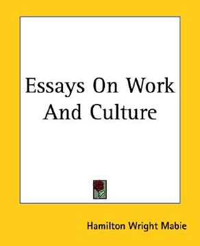 portada essays on work and culture (in English)