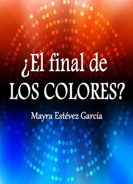 portada El Final de los Colores? (in Spanish)