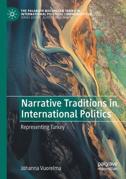 portada Narrative Traditions in International Politics: Representing Turkey (en Inglés)