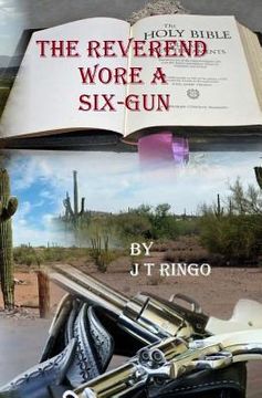 portada The Reverend Wore A Six-Gun (en Inglés)