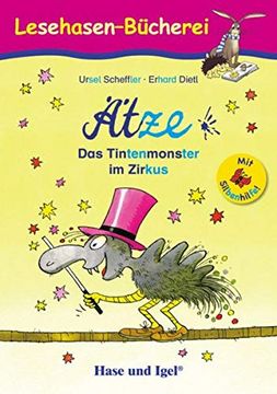 portada Ätze - das Tintenmonster im Zirkus / Silbenhilfe: Schulausgabe (Lesen Lernen mit der Silbenhilfe) (in German)
