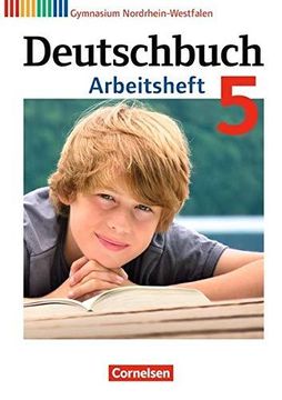 portada Deutschbuch: Arbeitsheft 5 Gymnasium Nordrhein-Westfalen mit Losungen (in German)