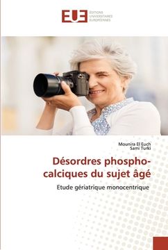 portada Désordres phospho-calciques du sujet âgé (en Francés)
