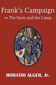 portada Frank's Campaign or the Farm and the Camp (en Inglés)