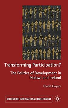 portada Transforming Participation? The Politics of Development in Malawi and Ireland (Rethinking International Development Series) (en Inglés)
