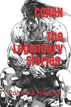 portada Conan, The Legendary Stories (Official Edition) (en Inglés)