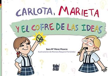 portada Carlota, Marieta y el Cofre de las Ideas