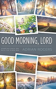 portada Good Morning, Lord: Starting Each day With the Risen son (en Inglés)