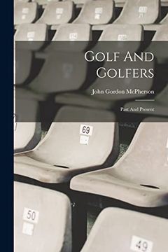 portada Golf and Golfers: Past and Present