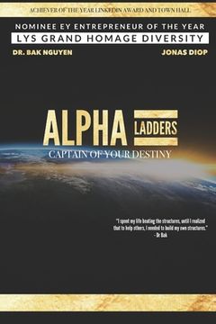 portada Alpha Ladders: Captain of your Destiny (in English)