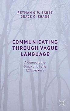 portada Communicating through Vague Language: A Comparative Study of L1 and L2 Speakers