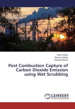 portada Post Combustion Capture of Carbon Dioxide Emission using Wet Scrubbing