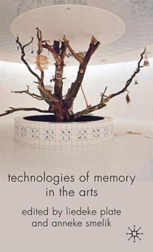 portada Technologies of Memory in the Arts (in English)