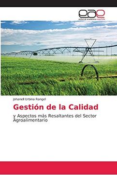 portada Gestión de la Calidad: Y Aspectos más Resaltantes del Sector Agroalimentario