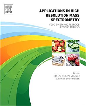 portada Applications in High Resolution Mass Spectrometry: Food Safety and Pesticide Residue Analysis (en Inglés)