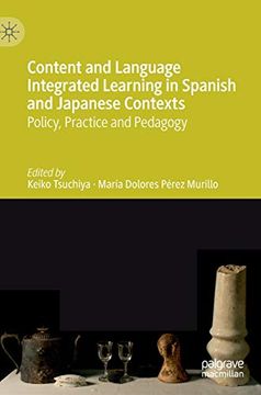 portada Content and Language Integrated Learning in Spanish and Japanese Contexts: Policy, Practice and Pedagogy (in English)