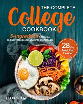 portada The Complete College Cookbook (en Inglés)
