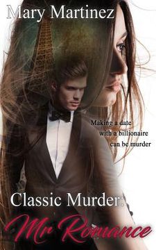 portada Classic Murder: Mr. Romance (en Inglés)