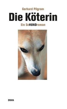 portada Die Köterin: Ein Schundroman (in German)