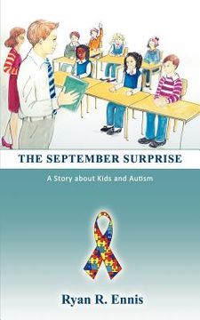 portada the september surprise: a story about kids and autism (en Inglés)