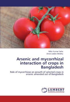 portada Arsenic and mycorrhizal interaction of crops in Bangladesh: Role of mycorrhizae on growth of selected crops in arsenic amended soil of Bangladesh