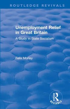 portada Unemployment Relief in Great Britain (Routledge Revivals) (in English)