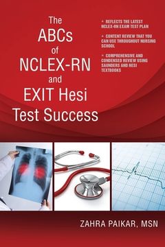 portada The ABCs of NCLEX-RN and EXIT Hesi Test Success (en Inglés)