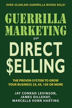 portada Guerilla Marketing for Direct Selling: Your Personal Marketing Plan to Generate More Leads, More Referrals, and More Repeat Business (in English)