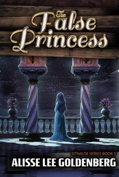 portada The False Princess: The Sitnalta Series Book 5 (5)