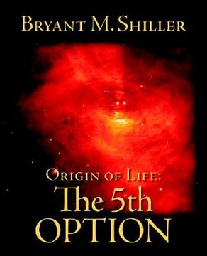 portada origin of life: the 5th option (en Inglés)