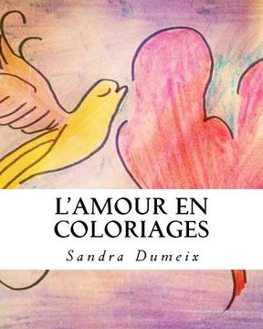 portada L'Amour en coloriages (en Francés)
