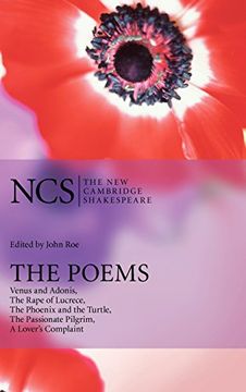 portada The Poems 2nd Edition Hardback: "Venus and Adonis", "The Rape of Lucrece", "The Phoenix and the Turtle", "The Passionate Pilgrim", "a Lover's Complaint" (The new Cambridge Shakespeare) 