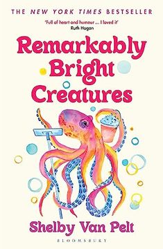 portada Remarkably Bright Creatures (en Inglés)