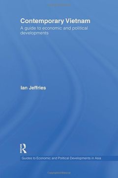 portada Contemporary Vietnam: A Guide to Economic and Political Developments (Guides to Economic and Political Developments in Asia)