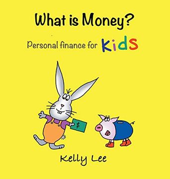 portada What is Money? Personal Finance for Kids: Money Management, Kids Books, Baby, Childrens, Savings, Ages 3-6, Preschool-Kindergarten 