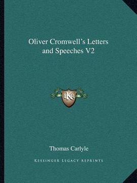portada oliver cromwell's letters and speeches v2 (en Inglés)