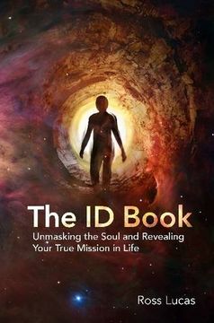 portada The Id Book: Unmasking the Soul and Revealing Your True Mission in Life (en Inglés)