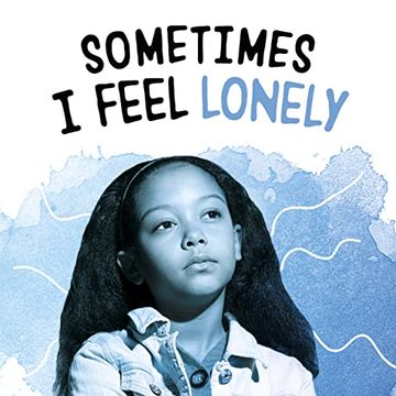 portada Sometimes i Feel Lonely (en Inglés)