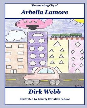 portada the amazing city of arbella lamore (en Inglés)