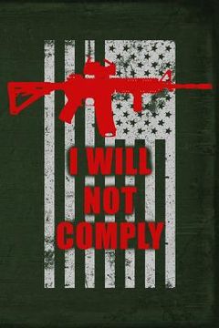 portada I Will Not Comply (in English)