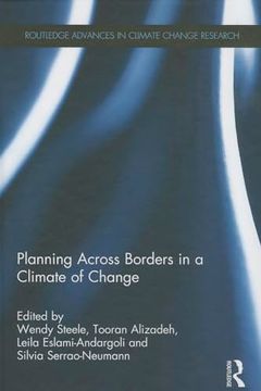 portada Planning Across Borders in a Climate of Change (Routledge Advances in Climate Change Research) (en Inglés)