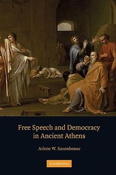 portada Free Speech and Democracy in Ancient Athens (en Inglés)