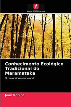 portada Conhecimento Ecológico Tradicional do Maramataka (en Portugués)