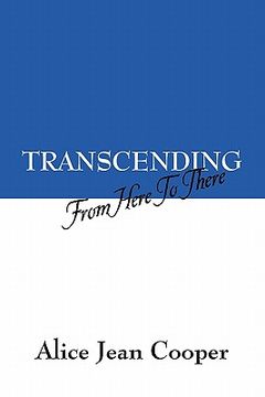 portada transcending: from here to there (en Inglés)