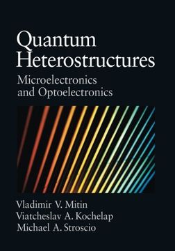 portada Quantum Heterostructures: Microelectronics and Optoelectronics (en Inglés)