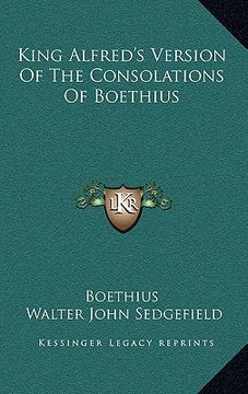 portada king alfred's version of the consolations of boethius (in English)