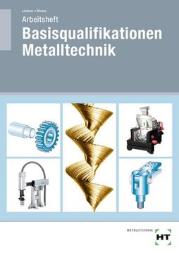 portada Arbeitsheft Basisqualifikationen Metalltechnik (en Alemán)